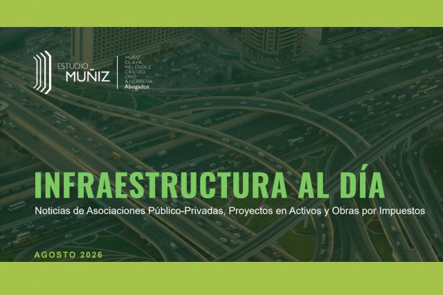 INFRAESTRUCTURA AL DÍA - Agosto 2026